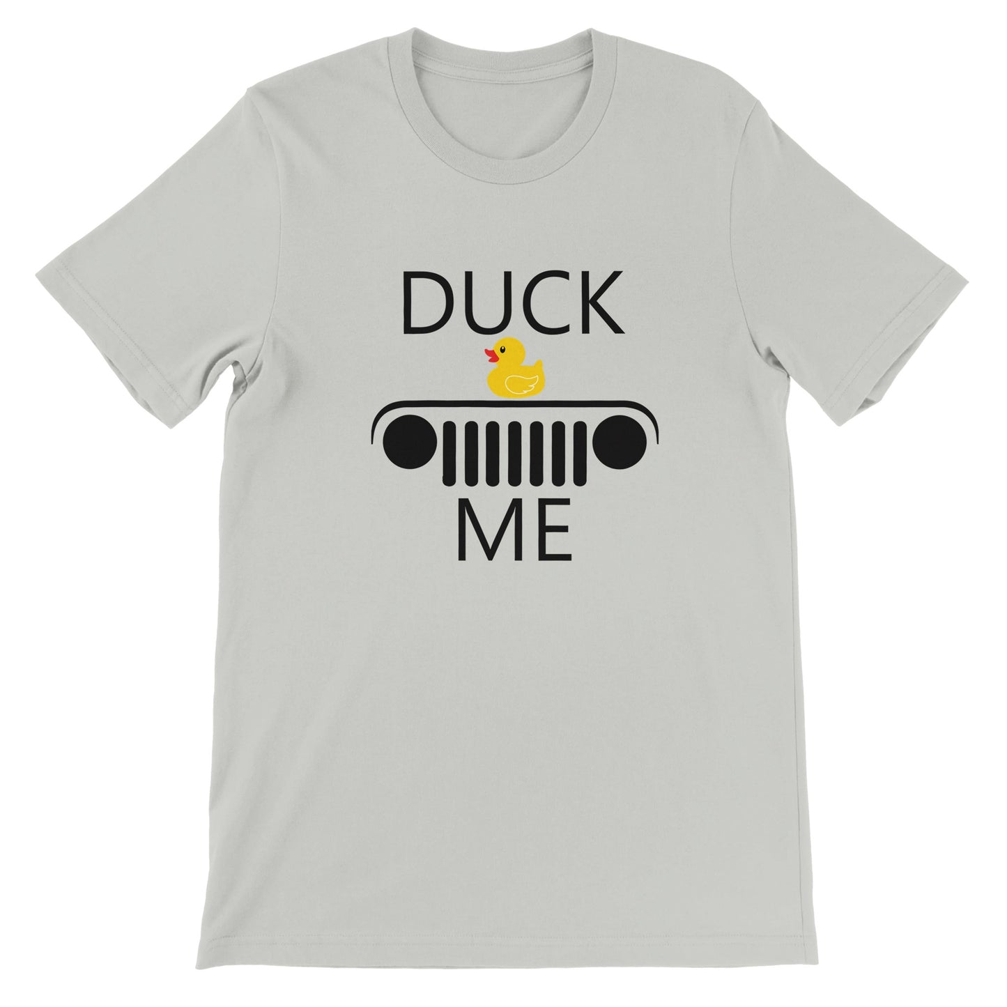 Duck Me! Premium T-shirt