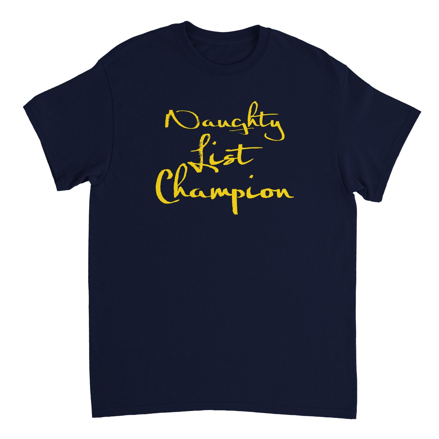 Naughty List Champion T-Shirt