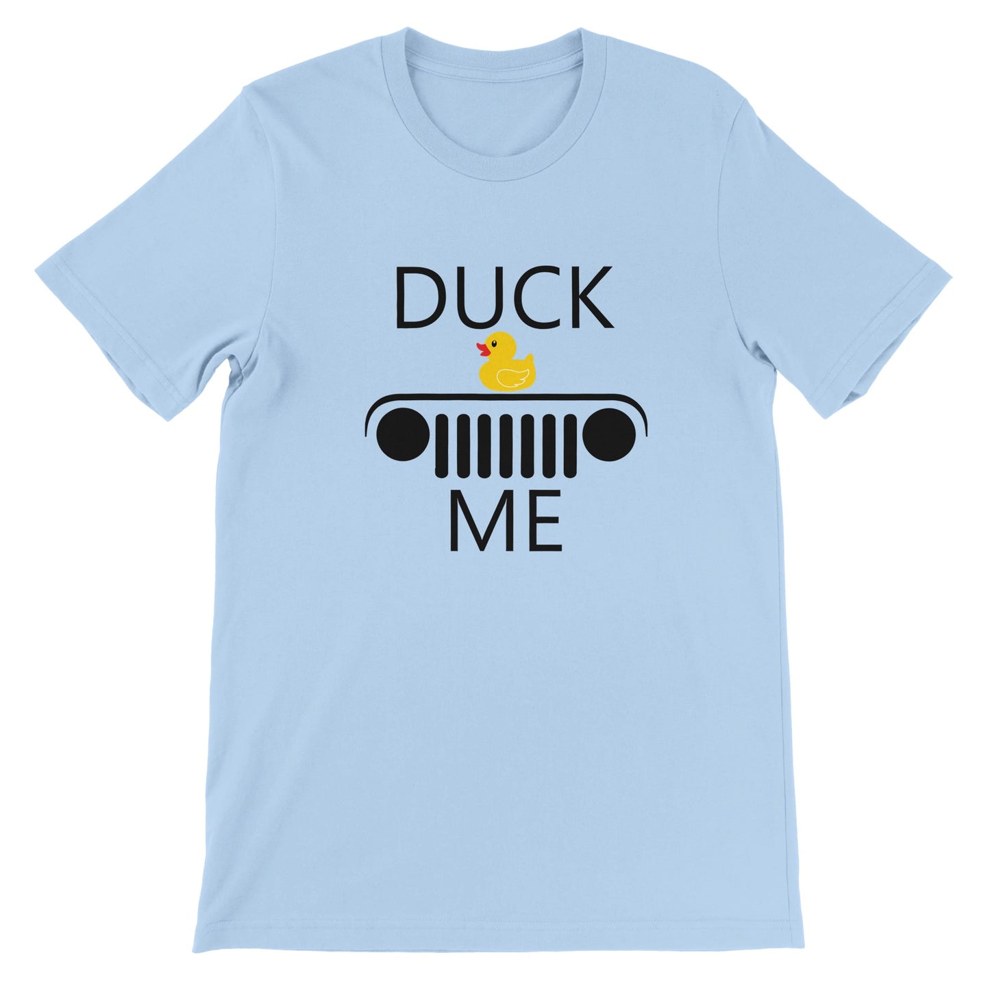 Duck Me! Premium T-shirt