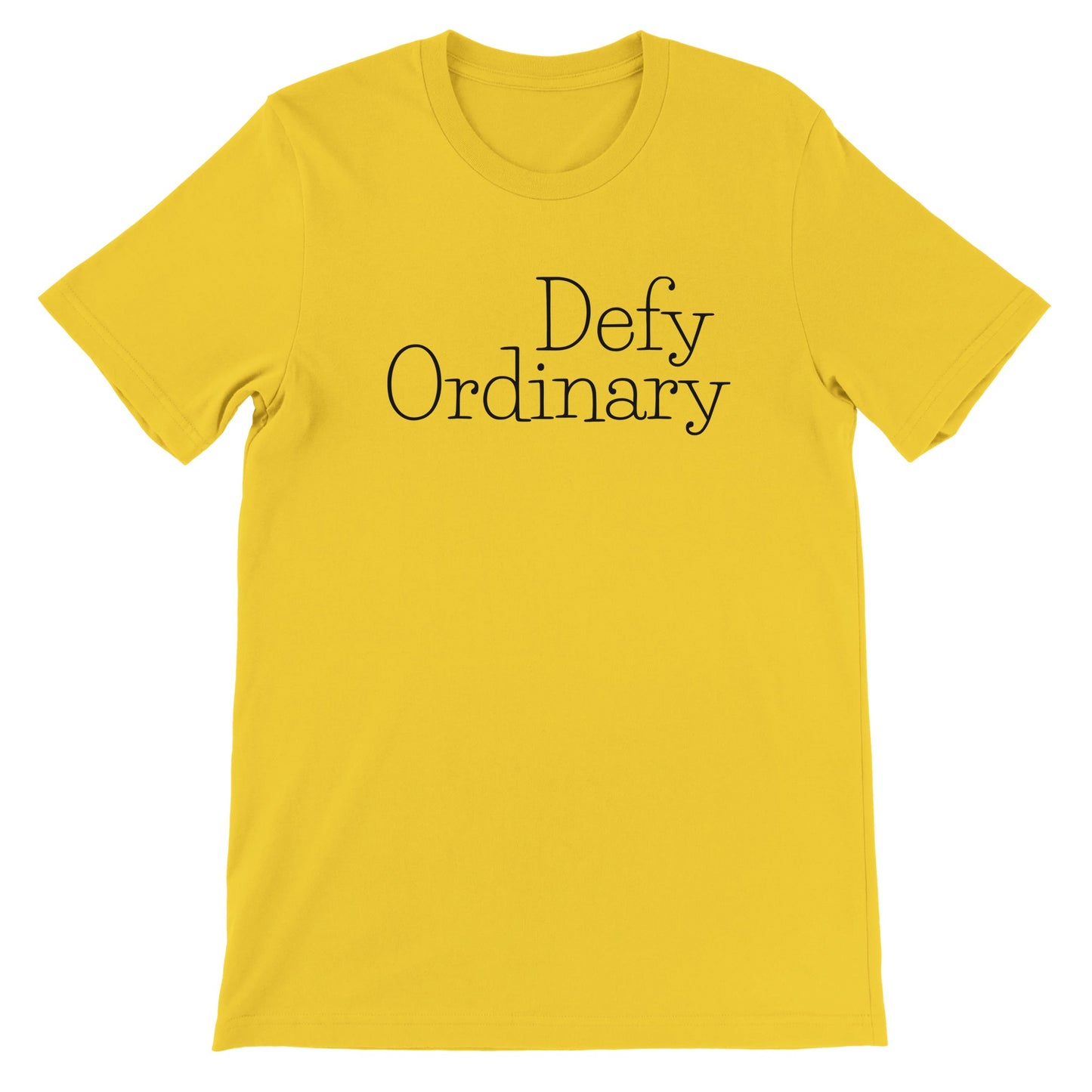 Defy Ordinary - Premium Unisex Crewneck T-shirt