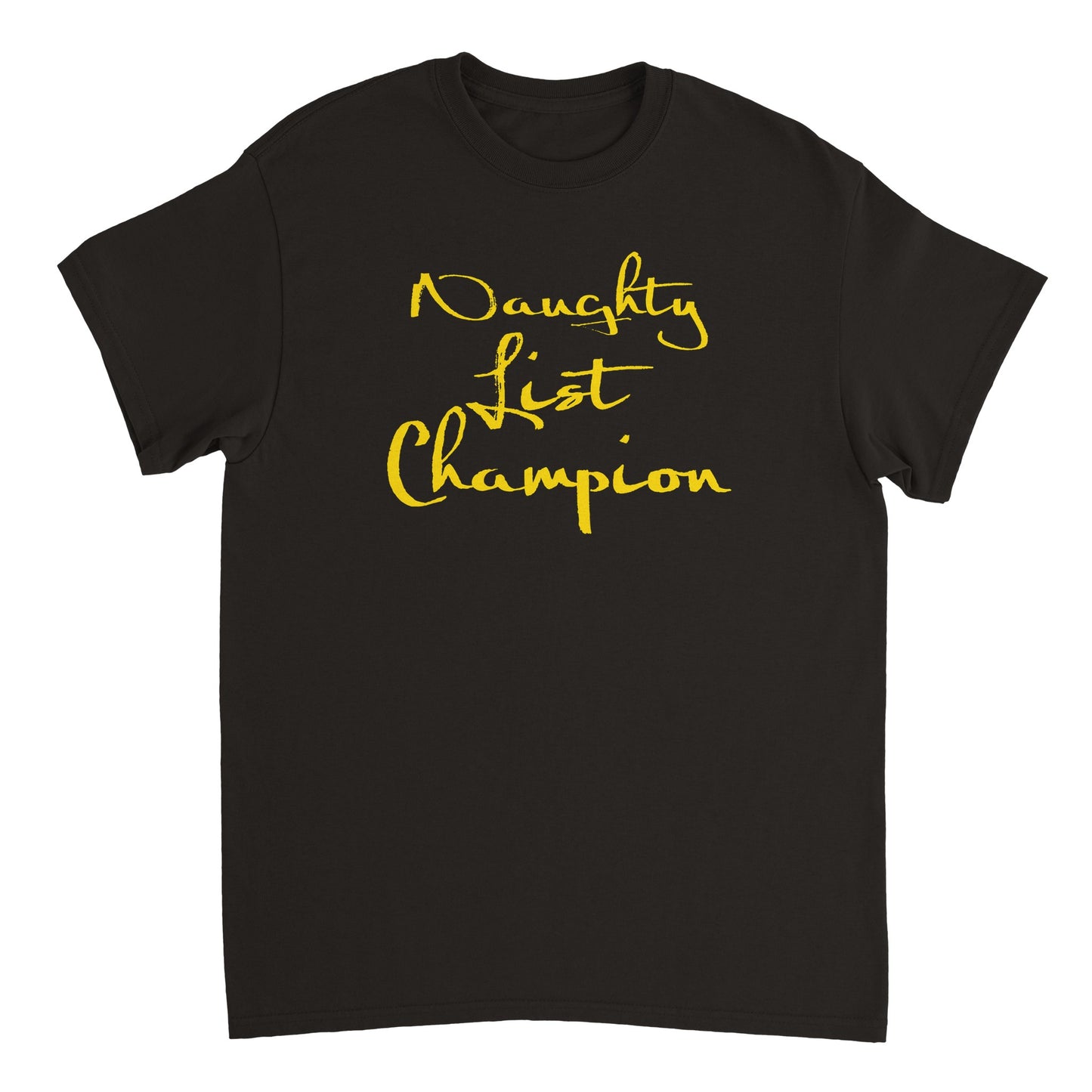 Naughty List Champion T-Shirt