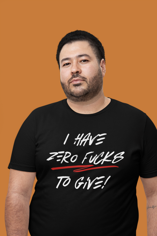 I have zero fucks to give - Premium T-Shirt